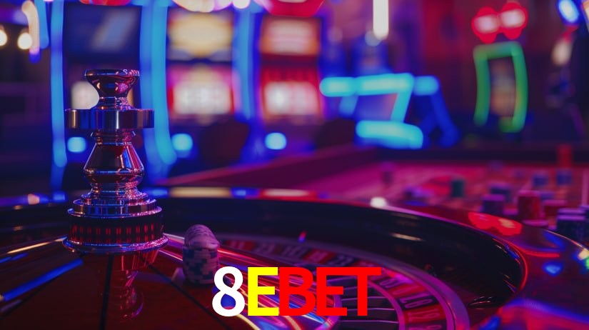 Explore as vantagens do 8EBET: serviço profissional e confiabilidade